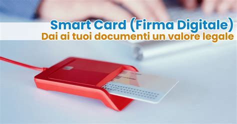 smart card firma digitale buffetti|Firma Digitale .